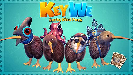 KeyWe - Early Bird Pack DLC