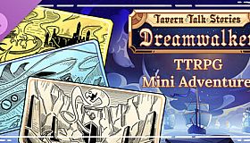 Tavern Talk Stories: Dreamwalker - TTRPG Mini-Adventures