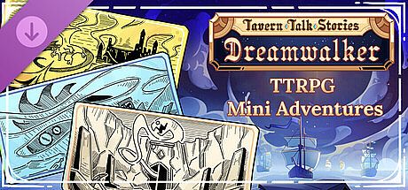 Tavern Talk Stories: Dreamwalker - TTRPG Mini-Adventures