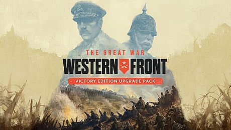 The Great War: Western Front Victory Edition Upgrade Pack DLC