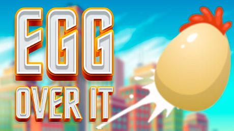 Egg Over It: Fall Flat From the Top Game