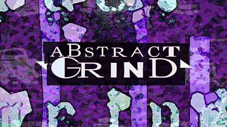 Abstract Grind Game