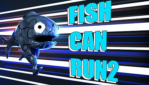 Fish Can Run 2