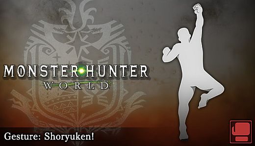 Monster Hunter: World - Gesture: Shoryuken!