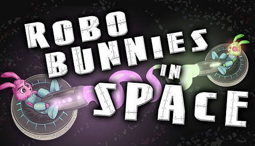 RoboBunnies In Space!