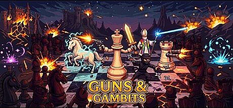 Guns & Gambits