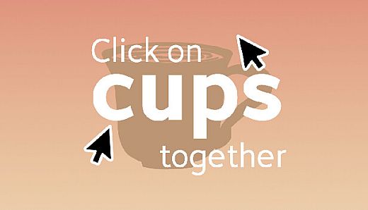Click on cups together
