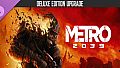 METRO 2039 Deluxe Edition Upgrade