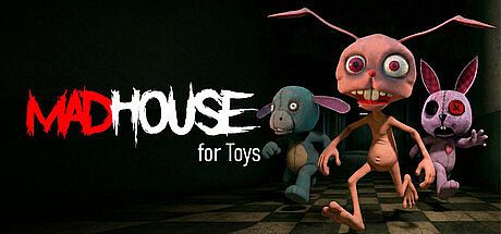 MadHouse For Toys Game