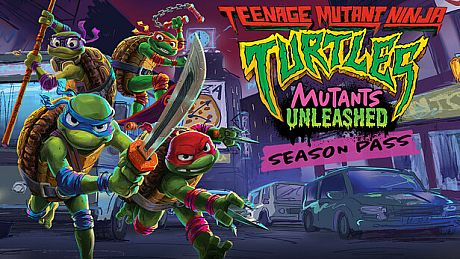 Teenage Mutant Ninja Turtles: Mutants Unleashed - Season Pass DLC