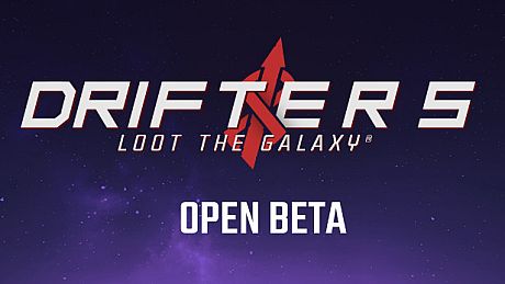 Drifters Loot the Galaxy - Beta Game