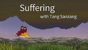 Suffering with Tang Sanzang