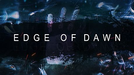 EDGE OF DAWN Game