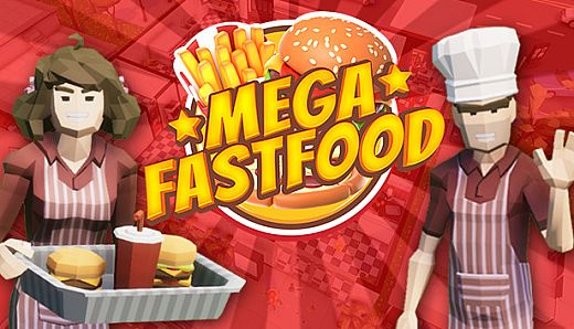 Mega Fast Food: A Fast Food Simulator Game