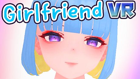 GirlFriend VR