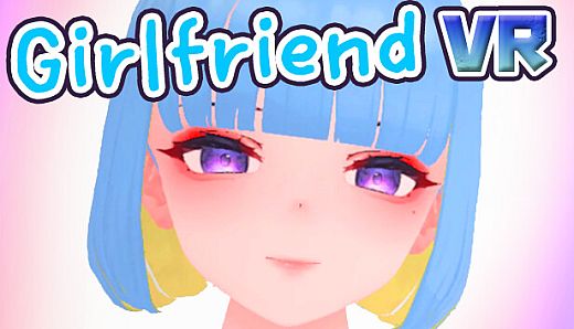 GirlFriend VR
