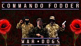 Commando Fodder: War Dogs