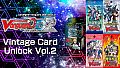 Cardfight!! Vanguard DD 2:Vintage Card Unlock Vol.2