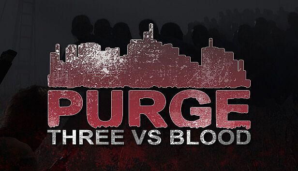 Buy PURGE - Three vs Blood