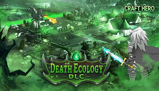 Craft Hero：Death Ecology