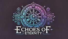 Echoes of Eternity