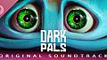 Dark Pals: The 1st Floor (Original Game Soundtrack)