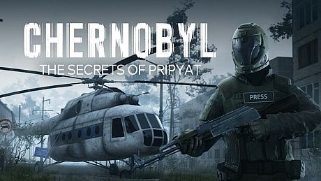 CHERNOBYL: The Secrets of Pripyat Game
