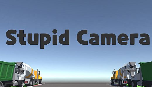 Stupid Camera