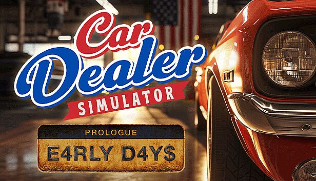 Buy Car Dealer Simulator: Prologue - Early Days
