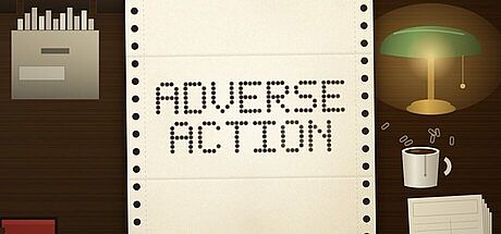 Adverse Action Game