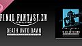 DEATH UNTO DAWN: FINAL FANTASY XIV Original Soundtrack