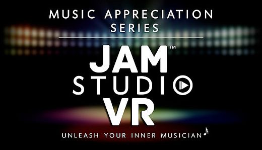 Jam Studio VR - Music Appreciation Series