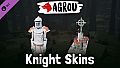 Agrou - Knight Skins