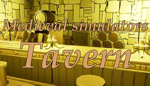 Medieval simulators: Tavern