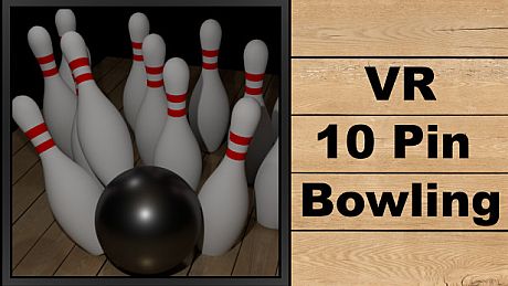 10 Pin Bowling (VR Support) Game
