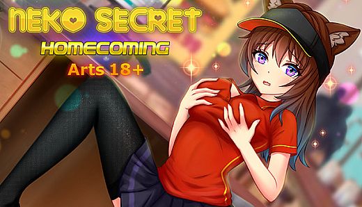 Neko Secret - Homecoming: 18+ Hentai Arts