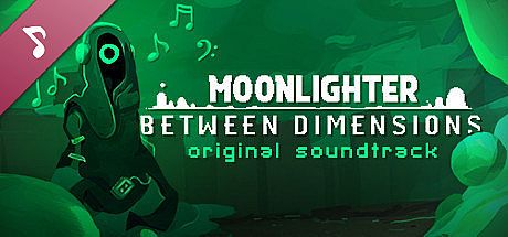 Moonlighter: Between Dimensions Original Soundtrack DLC