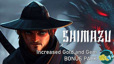 SHIMAZU - Increased Gold and Gem Bonus Pack DLC