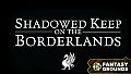 Fantasy Grounds - Shadowed Keep on the Borderlands