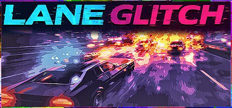 Lane Glitch Game