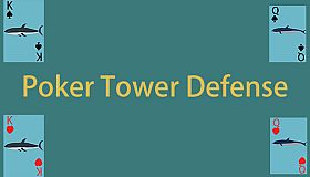Poker Tower Defense