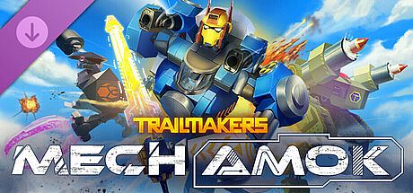 Trailmakers - Mech Amok DLC