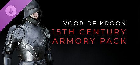 Voor De Kroon - 15th Century Armory Pack DLC