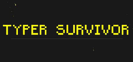 Typer Survivor Game