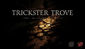 Trickster Trove