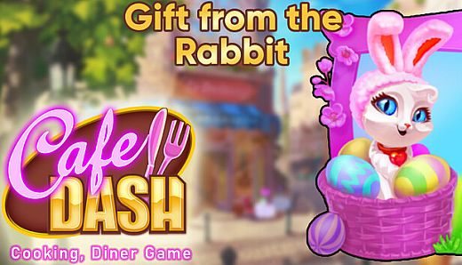 Cafe Dash: Cooking, Diner Game - Gift from the Rabbit