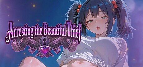 Arresting the Beautiful Thief
