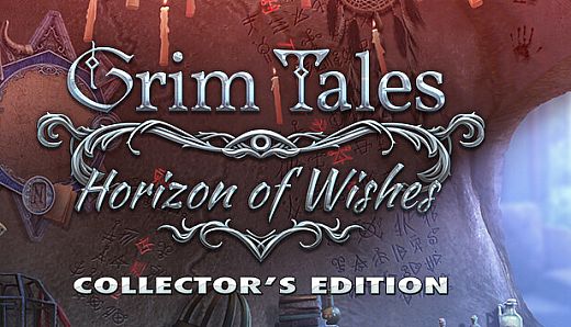Grim Tales: Horizon Of Wishes Collector's Edition