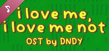 i love me, i love me not OST DLC