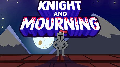 Knight And Mourning Game